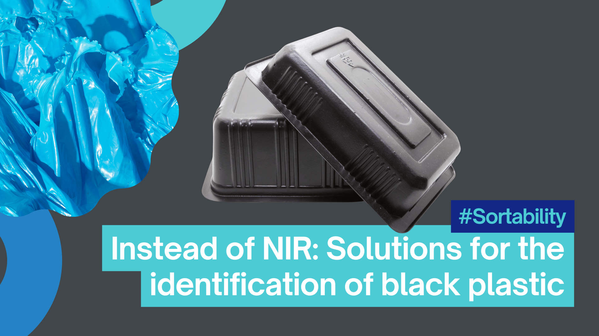 Instead of NIR: Solutions for the identification of black plastic