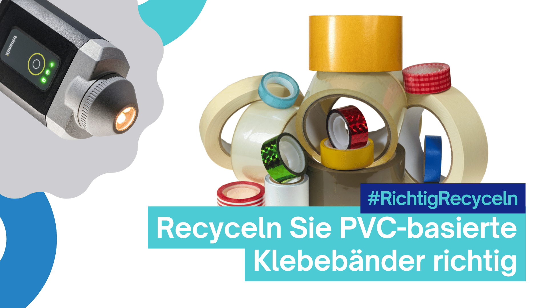 Recyceln Sie PVC-basierte Klebebänder richtig
