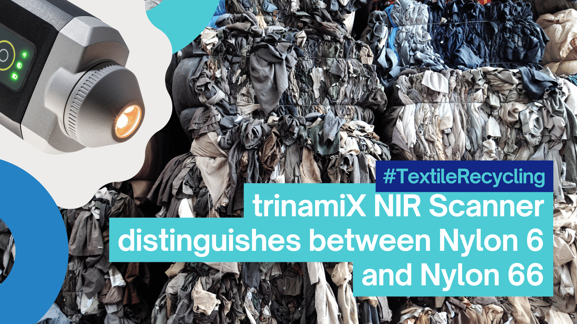 trinamiX' textile scanner is able to differentiate Nylon 6 and 66