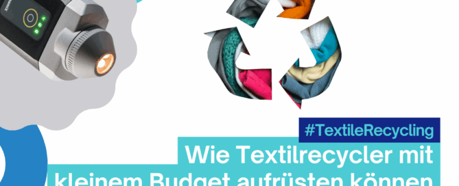 Wie kleine Textilverwerter ohne große Budgets aufrüsten können